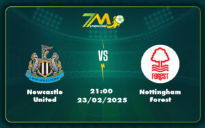 Newcastle United Nottingham Forest 23 02 Ngoai Hang Anh - Newcastle United Vs Nottingham Forest Cuộc Chiến Căng Thẳng Tại St James Park